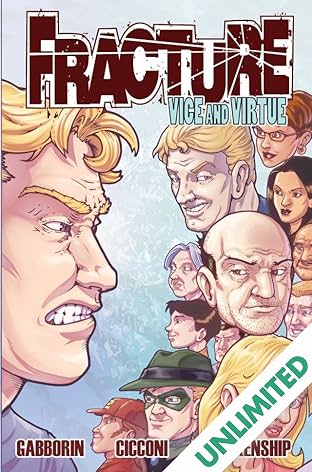 Fracture Vol. 2: Vice & Virtue